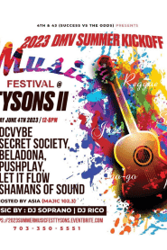 SummerFest Tysons ll w/DCVybe SecretSociety BelaDona PUSHPlay Let It Flow